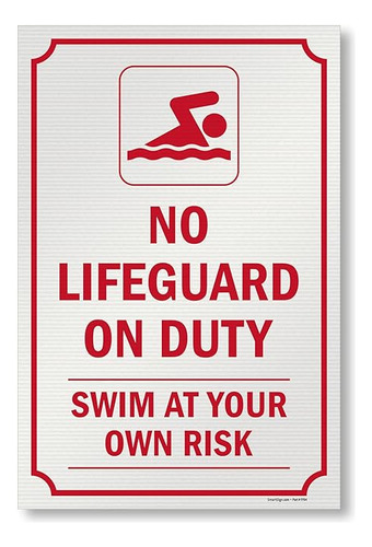 Cartel Piscina No Duty Swim At Your Own Risk 36 X 24 Pulgada