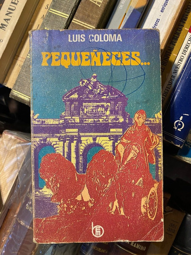 Pequeñeces  / Luis Coloma  A7