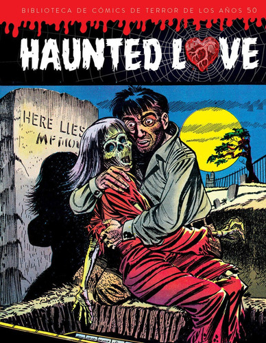 Libro Haunted Love Biblioteca De Comics De Terror De Los ...