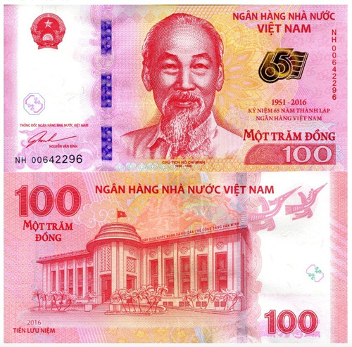 Billete De Vietnam 100 Dong 2016 Nuevo Sin Circular 65º Aniv