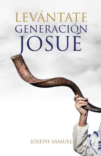 Levantate Generacion Josue