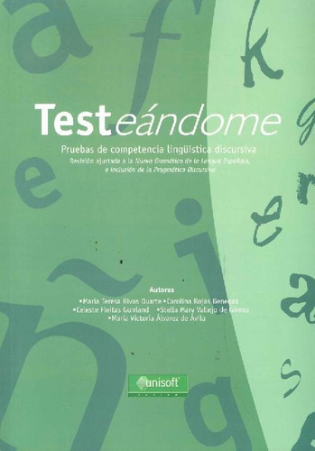 Libro Testeándome. Pruebas De Competencia Linguística Discur