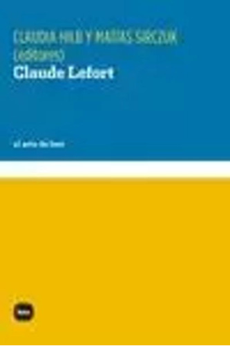 Claude Lefort - Hilb, Claudia  - *