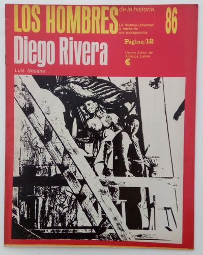 Diego Rivera Hombre Biografía Seoane Arte Página 12 Ceal #86