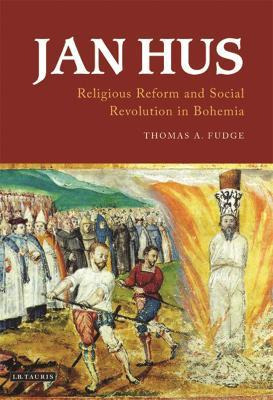 Libro Jan Hus : Religious Reform And Social Revolution In...