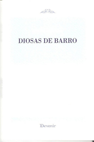 Diosas De Barro - Regueiro Salgado, Begoã¿a