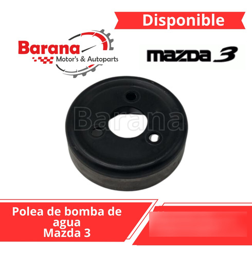 Polea De Bomba De Agua Mazda 3