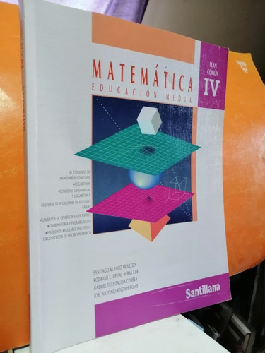 Matemática Santillana Plan Común Iv