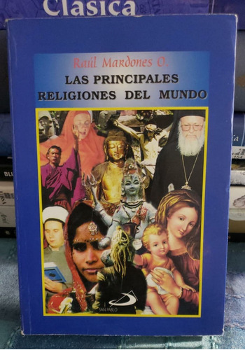 Las Principales Religiones Del Mundo - Raúl Mardones