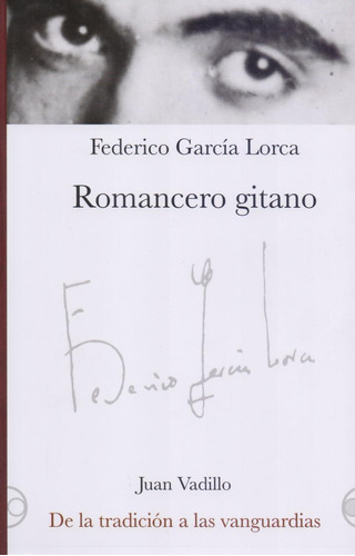 Libro Romancero Gitano De Federico García Lorca Y De La Trad