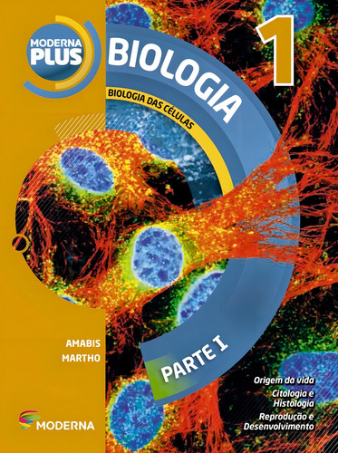 Moderna Plus Biologia Volume 1 4ª Edição