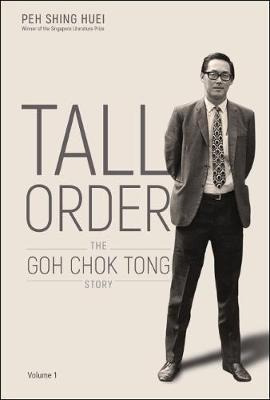 Tall Order: The Goh Chok Tong Story Volume 1 - S(bestseller)