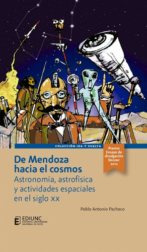De Mendoza Hacia El Cosmos