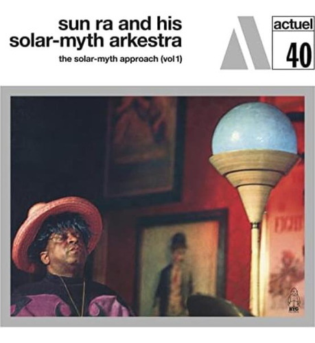 Sun Ra & His Solar-myth Arkestra Solar-myth Approach Vol. Lp