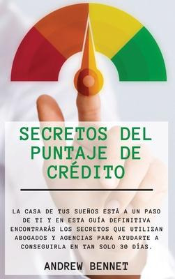 Libro Secretos Del Puntaje De Credito : La Casa De Tus Su...