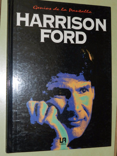 * Harrison Ford - Rafael Olmo Sanchez- Ed. Libsa - L051 