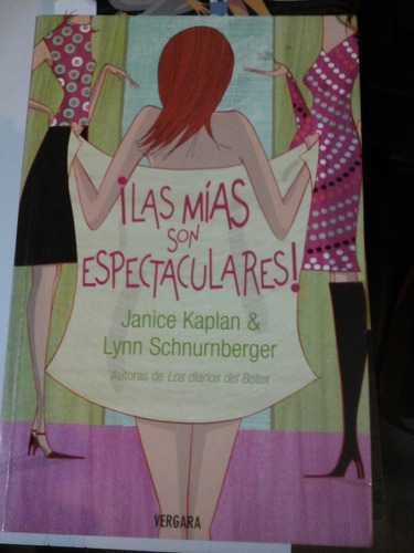 ¡ Las Mias Son Espectaculares! - J. Kaplan Y Otro - L280 