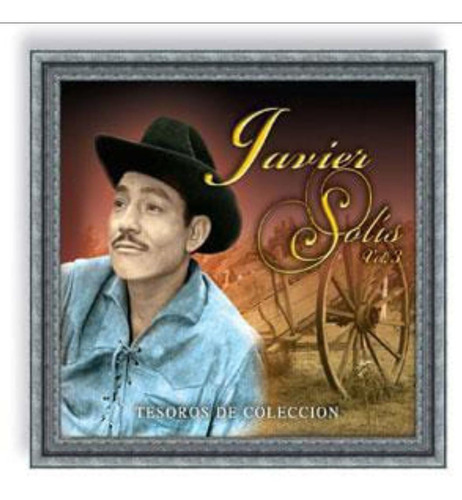 Javier Solis Tesoros De Coleccion 3 Cd's Nuevo