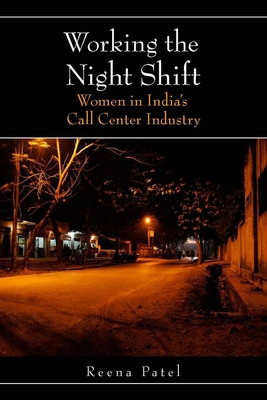 Libro Working The Night Shift: Women In Indiaas Call Cent...