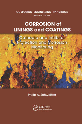 Libro Corrosion Of Linings & Coatings: Cathodic And Inhib...