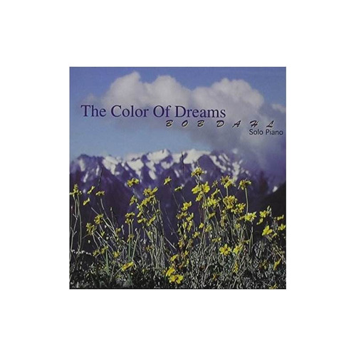 Dahl Bob Color Of Dreams Usa Import Cd Nuevo