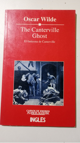 Oscar Wilde El Fantasma De Canterville En Español / Inglés.