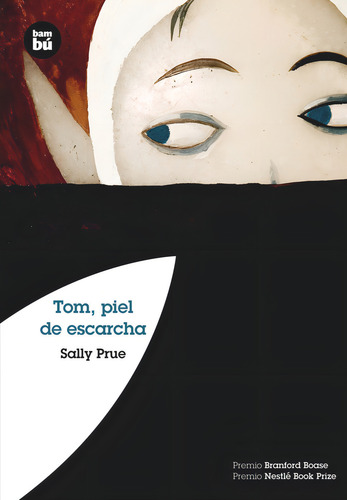 Tom, Piel De Escarcha, De Prue, Sally., Vol. 1. Editorial Editorial Bambu, Tapa Blanda En Español
