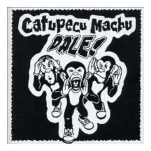 Dale - Catupecu Machu (cd)