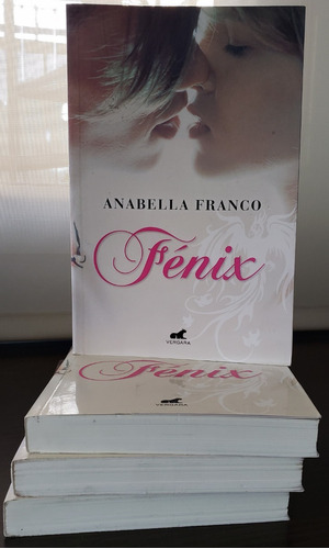 Libro Fénix, De Anabella Franco, Novela Romántica (nuevo)
