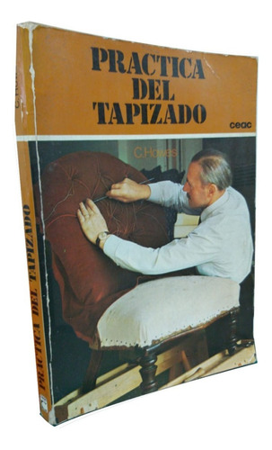 Práctica Del Tapizado - C. Howes