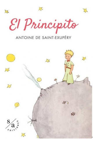 Principito, El - De Saint-exupery Antoine