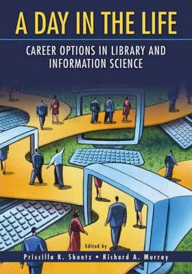 Libro A Day In The Life : Career Options In Library And I...