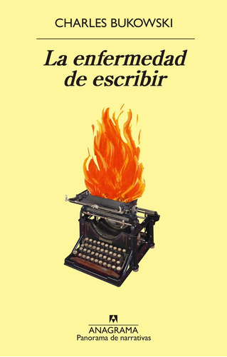 Enfermedad De Escribir, La - Bukowski, Charles