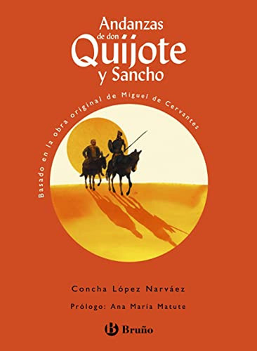 Andanzas De Don Quijote Y Sancho (castellano - A Partir De 1