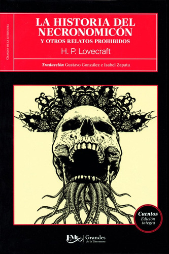 La Historia Del Necronomicón Relatos Prohibidos Hp Lovecraft