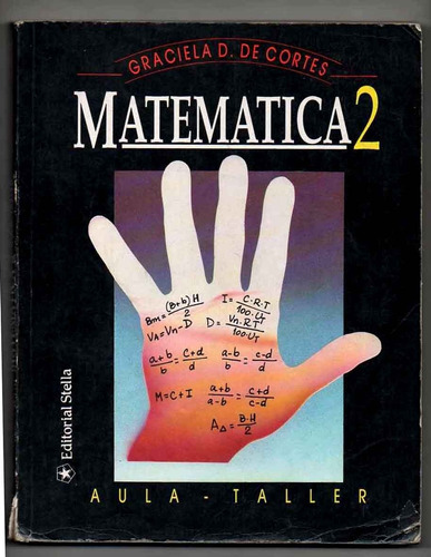 Matemática 2 - Graciela D De Cortes 