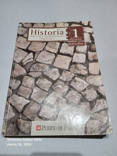 Libro Historia 1 Polimodal. Puerto De Palos, En Estudio