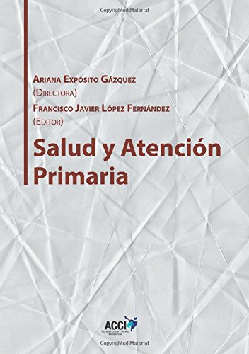 Salud Y Atencion Primaria -gestion Y Atencion Sanitaria- - 9