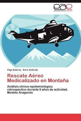 Rescate Aereo Medicalizado En Montana - I Igo Soteras