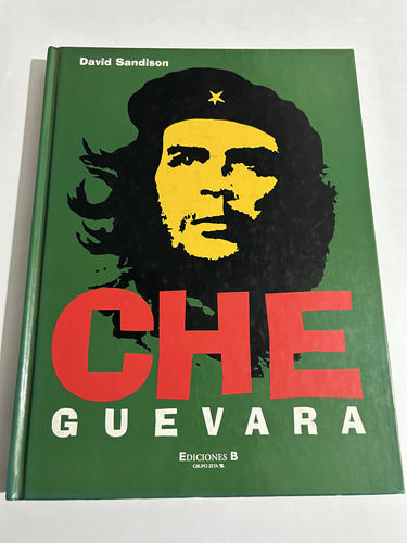 Libro Che Guevera - Sandison - Tapa Dura - Excelente Estado