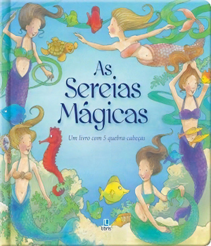 Sereias Magicas, As, De James Hogg. Editora Libris Editora, Capa Mole Em Português