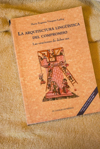 María Vazquezla Arquitectura Lingüística Del Compromiso 