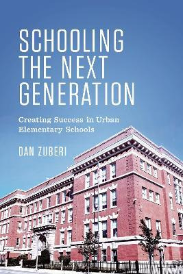 Libro Schooling The Next Generation - Dan Zuberi