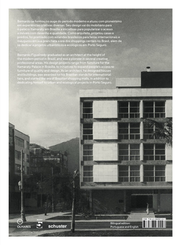 Bernardo Figueiredo: designer e arquiteto brasileiro, de Santos, Maria Cecília Loschiavo dos. Editorial EO Editora LTDA, capa dura em português, 2021