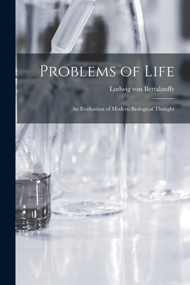Libro Problems Of Life: An Evaluation Of Modern Biologica...