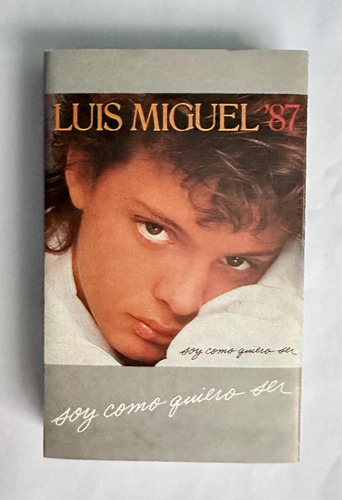 Luis Miguel Cassette 87 Soy Como Quiero Ser Excelente Estado
