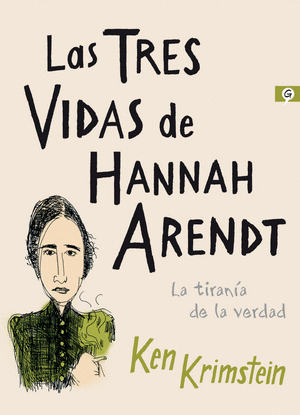Libro Las Tres Vidas De Hannah Arendt
