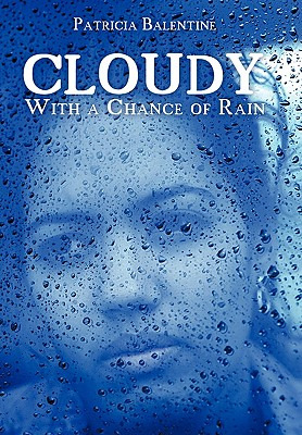 Libro Cloudy With A Chance Of Rain - Balentine, Patricia