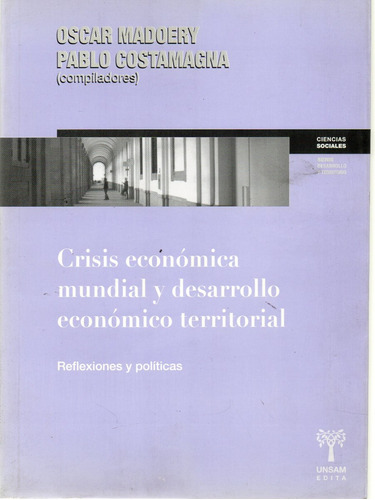 Crisis Económica Mundial Desarrollo Territorial (usm)