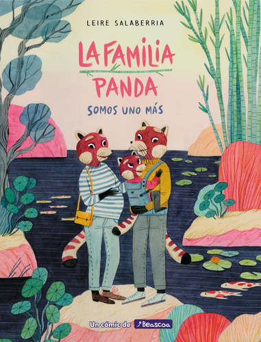 La Familia Panda. Somos Uno Mas - Mi Primer Cómic